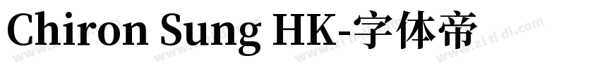 Chiron Sung HK字体转换